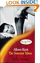 The Sweetest Taboo (Mills & Boon Blaze)