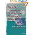 Limited Sonography in Obstetric and Gynecologic Triage by  Cydney Afriat Menihan
