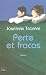 Perte et fracas (Broché)