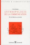 Anthropologie de la communication. De...