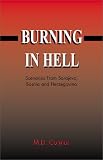 Burning in Hell: Scenarios from Sarajevo, Bosnia and Herzegovina