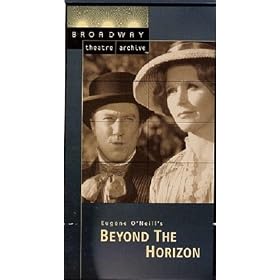 Eugene O'Neill's Beyond the Horizon (Broadway Theatre Archive) [VHS]