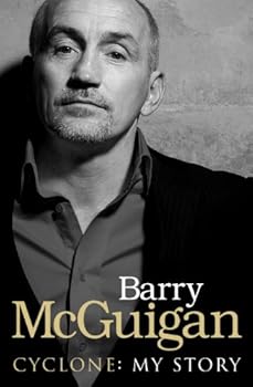 cyclone: my story - barry mcguigan