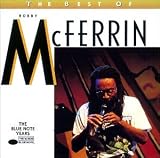 Best of Bobby Mcferrin - Bobby Mcferrin