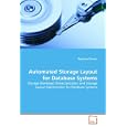 Automated Storage Layout for Database Systems: Storage Workload Characterization and...