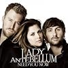 レディ・アンテベラム「ニード・ユー・ナウ～いま君を愛してる」Lady Antebellum「Need You Now」