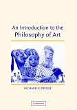 An Introduction To The Philosophy Of Art