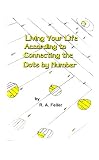 Living Your Life According to Connecting the Dots by Number