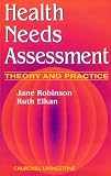 Review Churchill Livingstone  / Health Needs Assessment: Theory and Practice