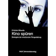 Kino sp�ren: Strategien der emotionalen Filmgestaltung
