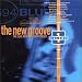 The New Groove: The Blue Note Remix Project, Vol. 1