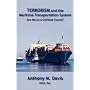 Terrorism and the Maritime Transportation System