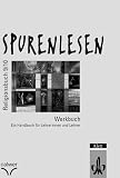Produkt-Bild: SpurenLesen, 9./10. Klasse, Werkbuch: Ein Handbuch f&uuml;r Lehrerinnen und Lehrer