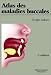 Books : Atlas des maladies buccales, 2e édition