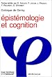 Epist�mologie et cognition