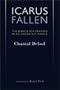 Icarus Fallen: Search For Meaning In An Uncertain World (Crosscurrents)