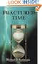 Fractured Time