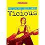 Vicious: The Art of Dying Young by Mark Paytress