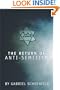The Return of Anti Semitism