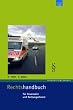 Rechtshandbuch f�r Feuerwehr- und Rettungsdienst