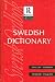 Swedish Dictionary: English-Swedish, Swedish-English (Bilingual Dictionaries)