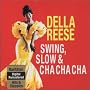 Swing Slow/Della Della Cha-Cha-Cha