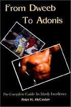 From Dweeb to Adonis