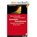 Systemische Traumatherapie: Konzepte und Methoden f�r die Praxis