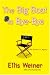 The Big Boat to Bye-Bye by Ellis Weiner ISBN 0451213963