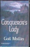 Conqueror's Lady (A Harlequin Historical Romance)