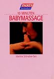 Produkt-Bild: Zehn Minuten Babymassage.