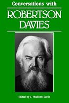 Conversations with Robertson Davies (Literary Conversations Series)