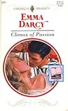 Climax Of Passion  (Dangerous Liasons) (Harlequin Presents, No 1771)