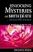 Unlocking the Mysteries of Birth & Death: . . . And Everything in Between, A Buddhist View Life