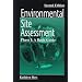Environmental Site Assessment Phase I: A Basic Guide, Second Edition