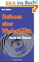 Stationen einer Wiedergeburt - Sucht als Chance