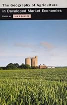 The Geography of Agriculture in Developed Market Economies