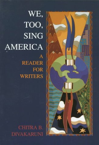 We, Too, Sing America: A Reader For Writers