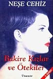 Bakire Kizlar ve Ötekiler
