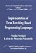 Implementation of Term Rewriting-Based Programming Languages: Advances in Computation: Theory and Practice (Advances in the Theory of Computational Mathematics, V. 13.)