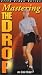 VHS : Mastering the Drop