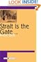 Strait is the Gate (Tusk Ivories Series)