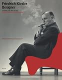 Friedrich Kiesler, Designer. Sitzmöbel der 30er und 40er Jahre: Seating Furniture of the 30s and 40s