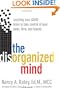 The Disorganized Mind: Coaching Your ADHD Brain to Take Control of Your Time, Tasks, and Talents