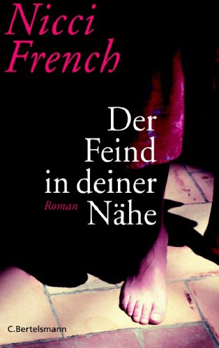 C. Bertelsmann Verlag Der Feind in deiner N&auml;he