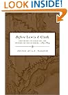 Before Lewis and Clark: Documents Illustrating the History of the Missouri, 1785-1804
