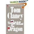 The Bear and the Dragon (Jack Ryan Novels) by Tom Clancy