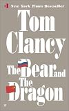 The Bear and the Dragon (Tom Clancy)