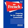 AP French: Preparing for the Language Examination