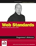 Web Standards Programmer's Reference : HTML, CSS, JavaScript, Perl, Python, and PHP